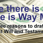 Three reasons to draft a Last Will and Testament - Penning Law PLLC